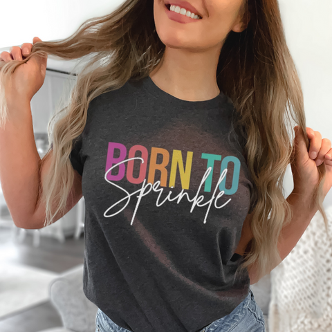 Born to Sprinkle