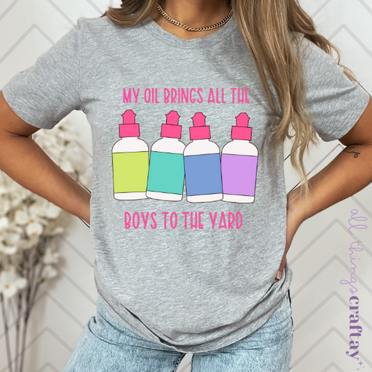 My Oils Bring All The Boys To The Yard