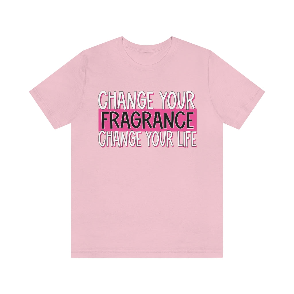 Change Your Fragrance