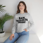 Main Character Energy Crewneck